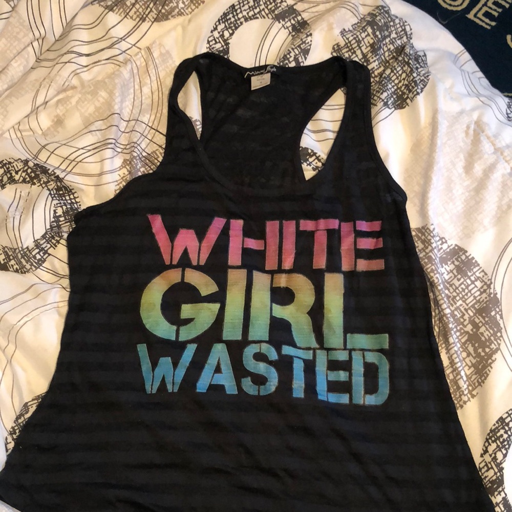 Party shirt white girl wasted